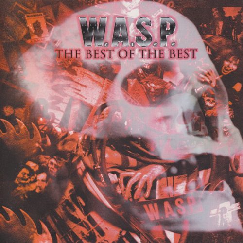 W.A.S.P. – The Best of the Best | 2LP Heavy Metal Vinyl
