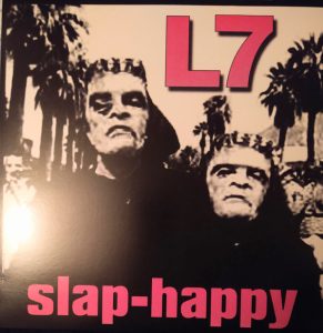 L7 – Slap-Happy | Vinyl LP (Limited Grey Marble Reissue)