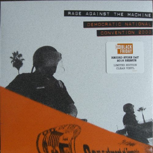 Rage Against the Machine – Democratic National Convention 2000 (Record Store Day