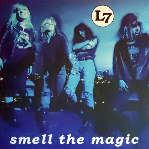 L7 – Smell the Magic | Vinyl LP